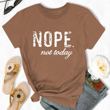 hoombox 'Nope Not Today'  Cute Letter Print Graphic T-Shirt, Cute Short Sleeve Crew Neck Shirt, Casual Every Day Tops, Women's Clothing